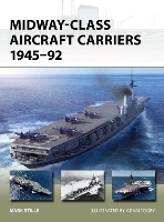 Book Cover for Midway-Class Aircraft Carriers 1945–92 by Mark (Author) Stille