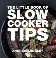 Book Cover for Little Book of Slow Cooker Tips by Andrew Langley