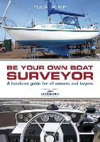 Book Cover for Be Your Own Boat Surveyor by Dag Pike