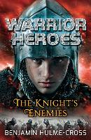 Book Cover for The Knight's Enemies by Benjamin Hulme-Cross
