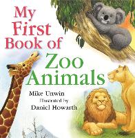 Book Cover for My First Book of Zoo Animals by Mike Unwin