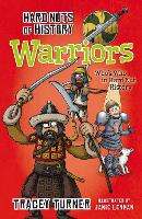 Book Cover for Hard Nuts of History: Warriors by Tracey Turner