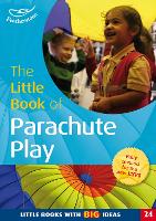 Book Cover for The Little Book of Parachute Play by Clare Beswick