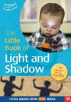 Book Cover for The Little Book of Light and Shadow by Linda Thornton, Pat Brunton