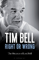 Book Cover for Right or Wrong by Lord Tim Bell