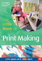 Book Cover for The Little Book of Print-making by Lynne Garner