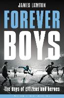 Book Cover for Forever Boys by James Lawton