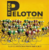 Book Cover for P Is For Peloton by Suze Clemitson