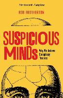 Book Cover for Suspicious Minds by Rob Brotherton