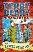 Book Cover for World War II Tales: The Barrel Burglary by Terry Deary