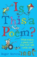 Book Cover for Is This a Poem? by Roger Stevens
