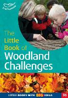 Book Cover for The Little Book of Woodland Challenges by Rebecca Aburrow