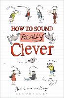 Book Cover for How to Sound Really Clever by Hubert van den Bergh