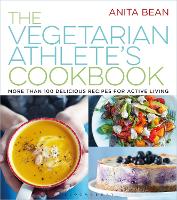 Book Cover for The Vegetarian Athlete's Cookbook by Anita Bean