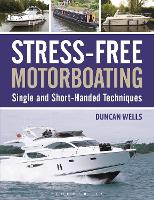 Book Cover for Stress-Free Motorboating by Duncan Wells