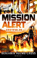 Book Cover for Mission Alert: Greyfields by Benjamin Hulme-Cross