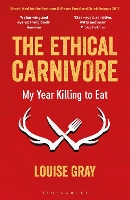 Book Cover for The Ethical Carnivore by Louise Gray