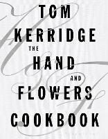 Book Cover for The Hand & Flowers Cookbook by Tom Kerridge