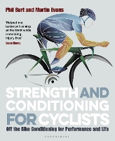 Book Cover for Strength and Conditioning for Cyclists by Phil Burt, Martin Evans