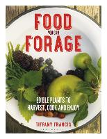 Book Cover for Food You Can Forage by Tiffany Francis-Baker