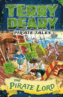 Book Cover for Pirate Tales: The Pirate Lord by Terry Deary