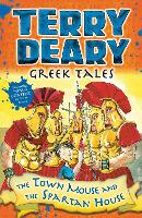 Book Cover for Greek Tales: The Town Mouse and the Spartan House by Terry Deary