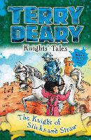 Book Cover for The Knight of Sticks and Straw by Terry Deary