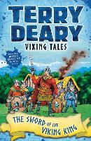 Book Cover for Viking Tales: The Sword of the Viking King by Terry Deary