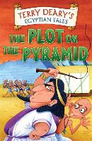 Book Cover for The Plot on the Pyramid by Terry Deary