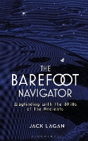 Book Cover for The Barefoot Navigator by Jack Lagan