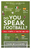 Book Cover for Do You Speak Football? by Tom Williams