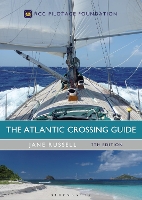 Book Cover for The Atlantic Crossing Guide 7th edition by Jane Russell