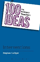 Book Cover for 100 Ideas for Primary Teachers: Interventions by Stephen Lockyer