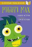 Book Cover for Mighty Max: A Bloomsbury Young Reader by Carrie Weston