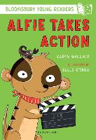 Book Cover for Alfie Takes Action: A Bloomsbury Young Reader by Karen Wallace