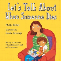 Book Cover for Let's Talk About When Someone Dies by Molly Potter