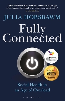 Book Cover for Fully Connected by Julia Hobsbawm