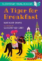 Book Cover for A Tiger for Breakfast: A Bloomsbury Young Reader by Narinder Dhami