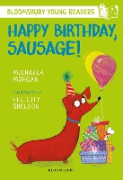 Book Cover for Happy Birthday, Sausage! A Bloomsbury Young Reader by Michaela Morgan