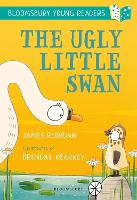 Book Cover for The Ugly Little Swan: A Bloomsbury Young Reader by James Riordan