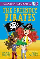 Book Cover for The Friendly Pirates: A Bloomsbury Young Reader by Saviour Pirotta