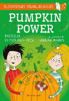 Book Cover for Pumpkin Power: A Bloomsbury Young Reader by Patricia Cleveland-Peck