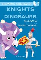 Book Cover for Knights V Dinosaurs: A Bloomsbury Young Reader by Tony Bradman