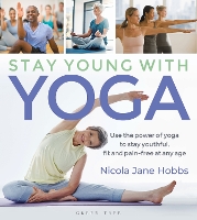 Book Cover for Stay Young With Yoga by Nicola Jane Hobbs