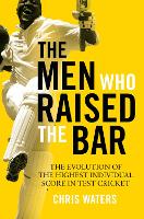 Book Cover for The Men Who Raised the Bar by Chris Waters