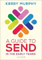 Book Cover for A Guide to SEND in the Early Years by Kerry Murphy