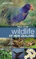 Book Cover for Field Guide to the Wildlife of New Zealand by Julian Fitter