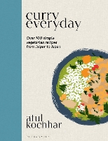 Book Cover for Curry Everyday by Atul Kochhar