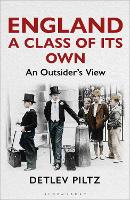 Book Cover for England: A Class of Its Own by Professor Detlev Piltz