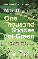 Book Cover for One Thousand Shades of Green by Mike Dilger